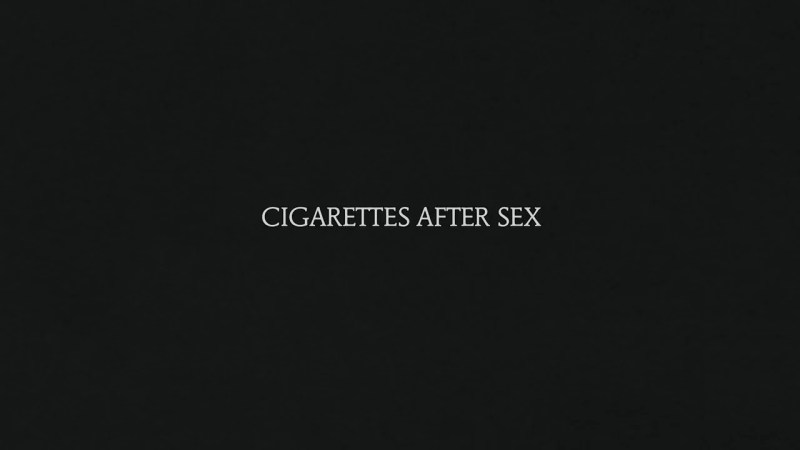 CIGARETTES AFTER SEX - CIGARETTES AFTER SEX (2017) album cover (2017)