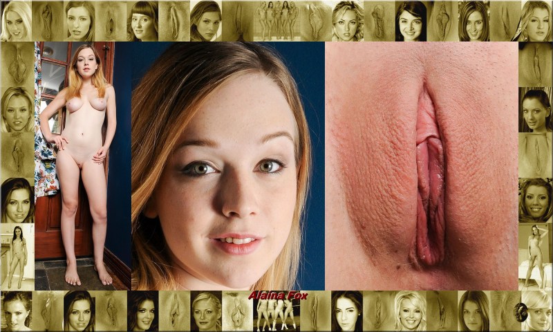 Alaina Fox face and vagina